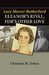 Lucy Mercer Rutherfurd: Eleanor's Rival, Fdr's Other Love by Christine M. Totten