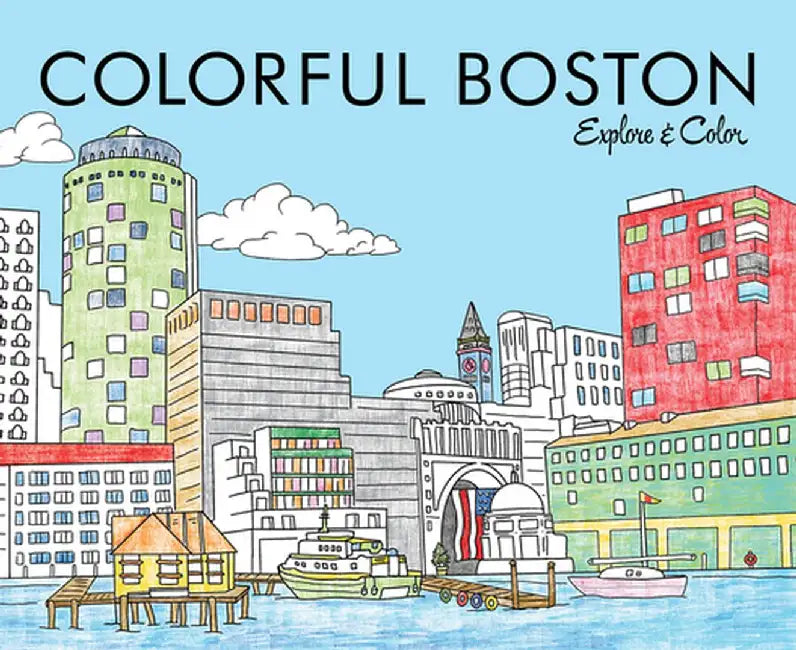 Colorful Boston - Explore & Color by Laura Lahm