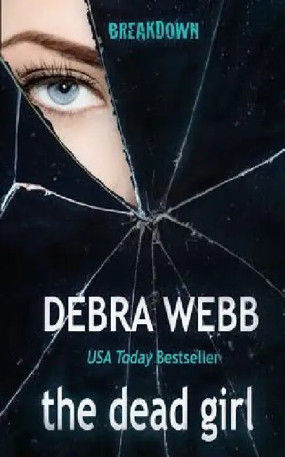 The dead girl by Debra Webb