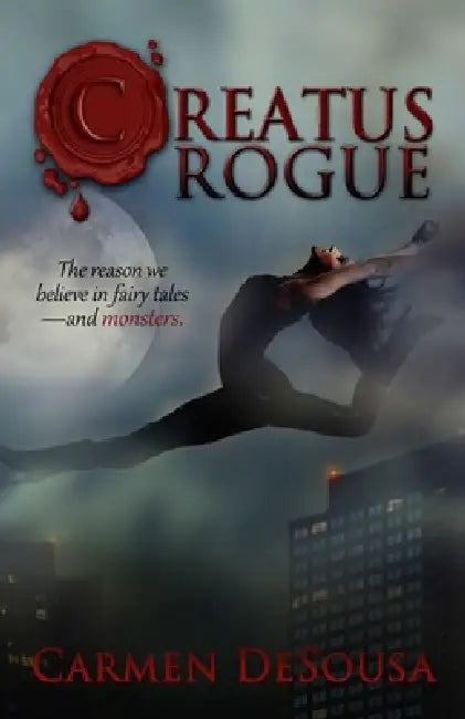 Creatus Rogue by Carmen Desousa