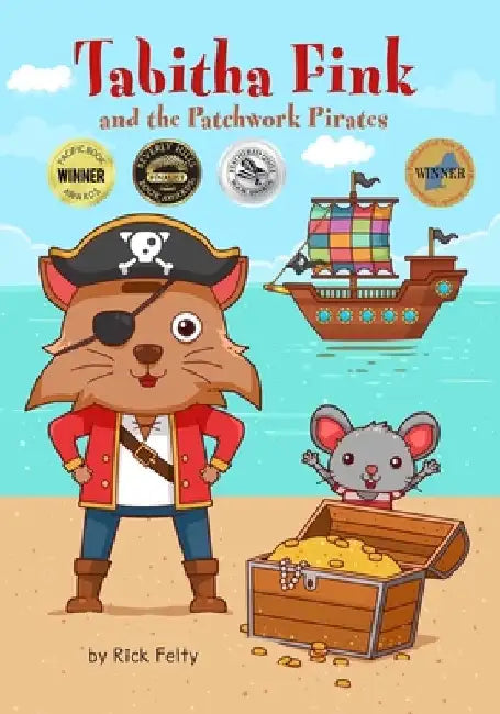 Tabitha Fink and the Patchwork Pirates by Rick Felty