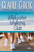 The Wildwater Walking Club by Claire Cook