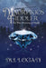Maurpikios Fiddler: The True Meaning of Magic by M. J. Logan