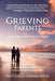 Grieving Parents: Surviving Loss as a Couple by Nathalie Himmelrich