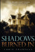 Shadows Burned In by Chris Pourteau