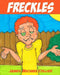 Freckles by Danyel Whitener