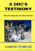 A Doc's Testimony: From Injury To Ironman by Cristy Kessler