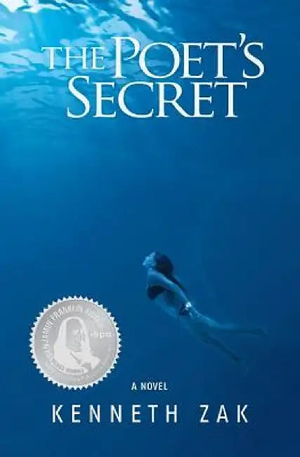 The Poet's Secret by Kenneth Zak