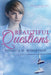 Beautiful Questions by Patricia M. Robertson