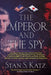 The Emperor and the Spy: The Secret Alliance to Prevent World War II by Stan S. Katz