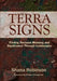 Terra Signs by Shana Robinson