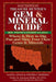 Southwest Treasure Hunter's Gem and Mineral Guide (6th Edition): Where and How to Dig, Pan and Mine Your Own Gems and Minerals by Kathy J. Rygle