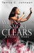 When the Smoke Clears: A Phoenix Rises by Tenita C. Johnson