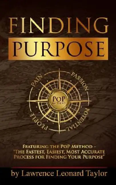 Finding Purpose by L. Leonard Taylor
