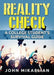 Reality Check: A College Student's Survival Guide by John Mikaelian