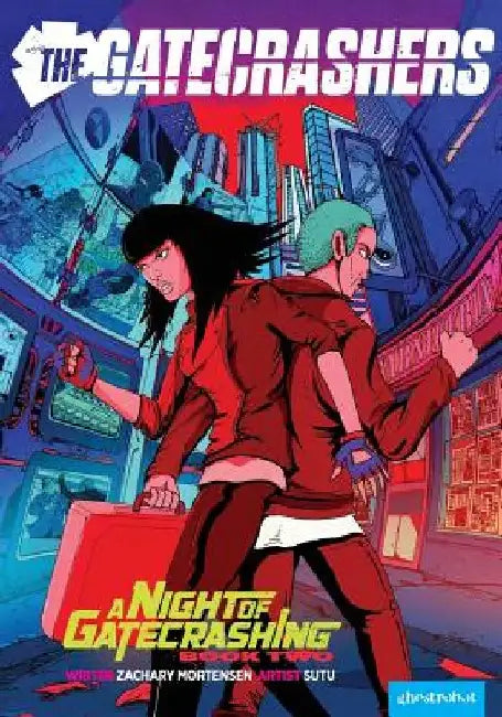 The Gatecrashers: A Night of Gatecrashing: Book Two by Zachary Mortensen