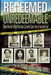 Redeemed Unredeemable: When America's Most Notorious Criminals Came Face to Face with God by Thomas Horn, Donna Howell