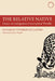 The Relative Native: Essays on Indigenous Conceptual Worlds by Eduardo Viveiros De Castro