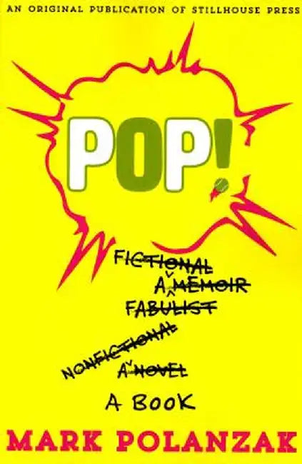 Pop! by Mark Polanzak