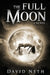 The Full Moon by David Neth