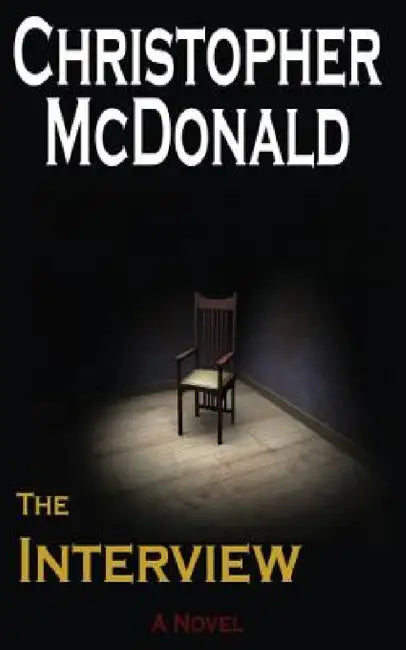 The Interview by Christopher McDonald