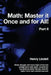 Math. Master it Once and for All!: Part II by Henry Lindell