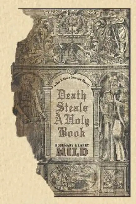Death Steals A Holy Book by Rosemary Mild, Larry Mild