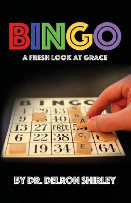 Bingo by Delron R. Shirley, Jeremy J. Shirley