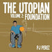 The Utopian, Vol. 2: Foundation by Pj Perez