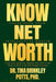 KnowNet Worth: Unearthing Your Intellectual Wealth by Tina Brinkley Potts