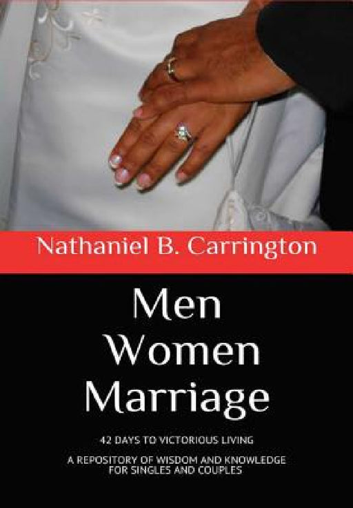 Men Women Marriage by Nathaniel Carrington