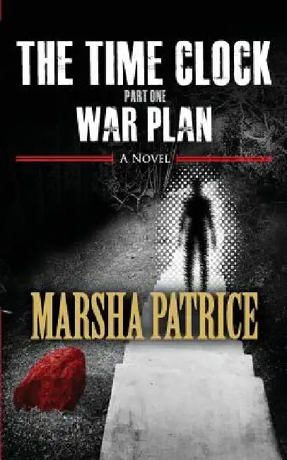 War Plan by Marsha Patrice