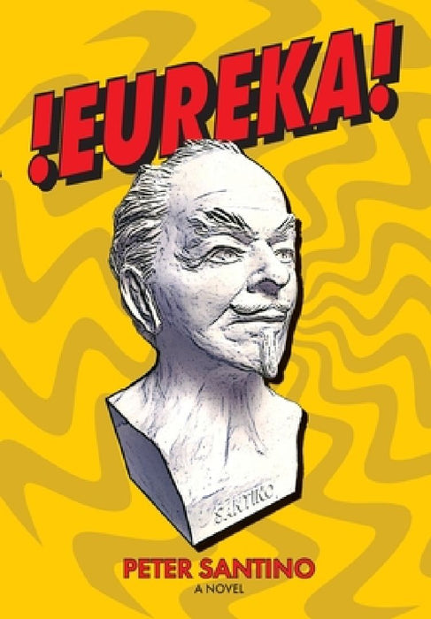 !Eureka! by Peter Santino
