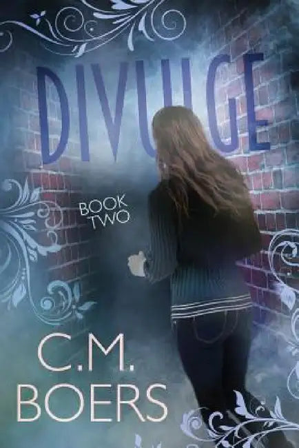 Divulge by C. M. Boers