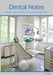 Dental Notes: Clinical and Management Tips by G. Borges