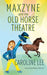 Maxzyne and the Old Horse Theatre by Caroline Lee