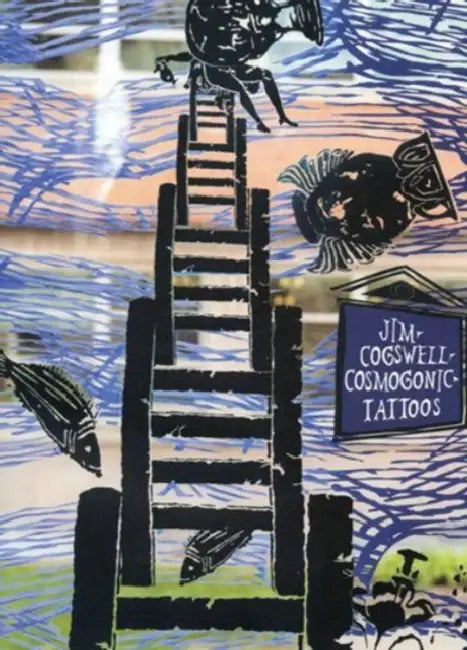 Cosmogonic Tattoos by Jim Cogswell, Karl Daubman, Daniel Herwitz