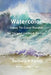 Watercolor Value to Color Parallel: SEE the Value and Match the Color by Barbara a. Parish