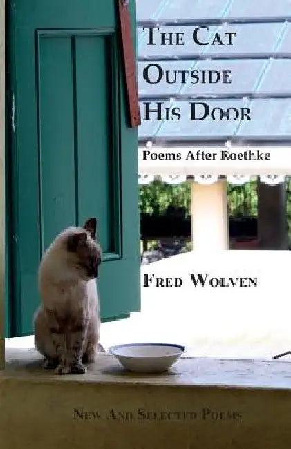 The Cat Outside His Door by Fred Wolven
