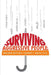 Surviving Aggressive People: Practical Violence Prevention Skills for the Workplace and the Street by Shawn T. Smith