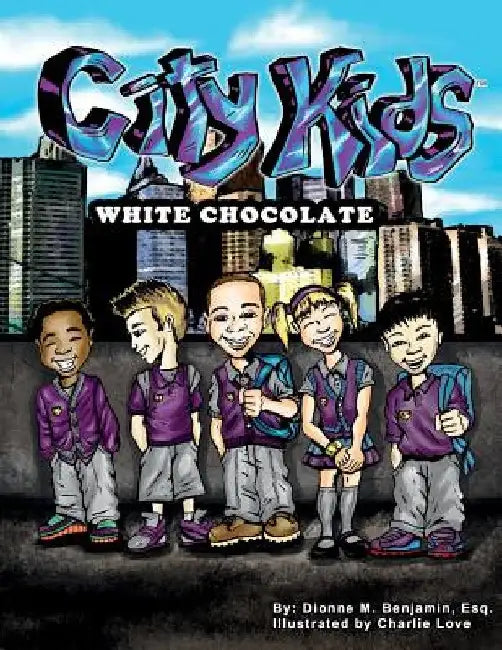 City Kids: White Chocolate by Charlie Love