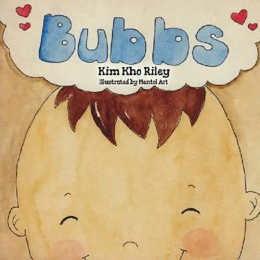 Bubbs by Kim Kho Riley