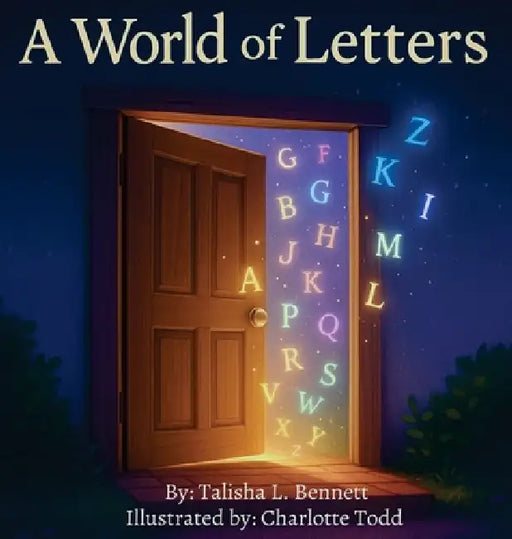 A World of Letters by Talisha L. Bennett, Charlotte Todd