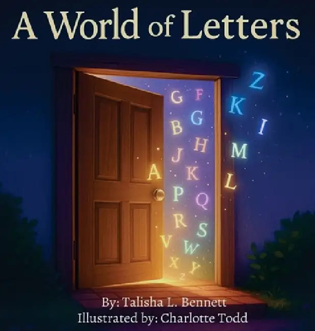 A World of Letters by Talisha L. Bennett, Charlotte Todd