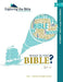 What Is the Bible? by Anne Robertson