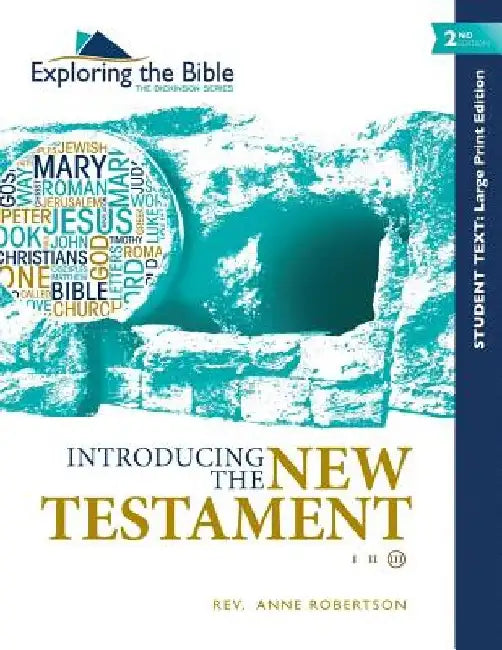 Introducing the New Testament by Anne Robertson