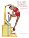 The Red Thread of Pilates The Integrated System and Variations of Pilates - The High Chair: The High Chair by Kathryn Ross-Nash