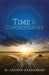 Time & Consequences: Revised 2023 English Edition by M. Lauryn Alexander