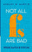 Not All Fs Are Bad: Your Faith & Focus by Ashley M. Martin