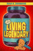 Living Legendary by Jon Pearlman